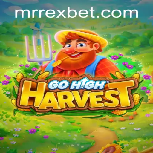 Experience the Thrill of GoHighHarvest: An Exciting Adventure in Gaming