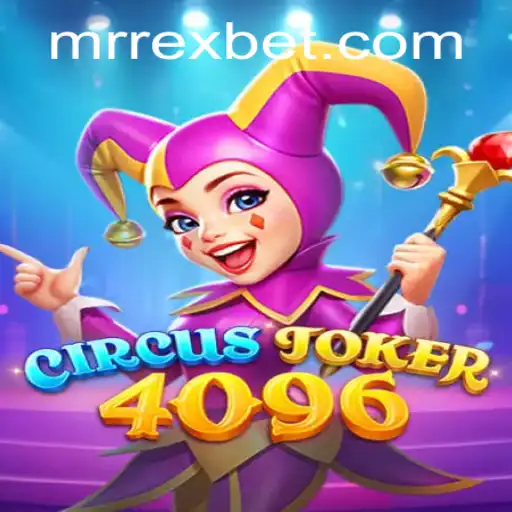 Discover the Exciting World of CircusJoker4096: A Game of Thrills and Strategy